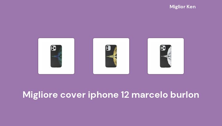 45 Migliore cover iphone 12 marcelo burlon in 2022 [Basato su 963 recensioni]