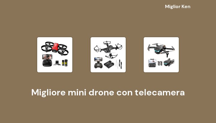 48 Migliore mini drone con telecamera in 2023 [Basato su 660 recensioni]